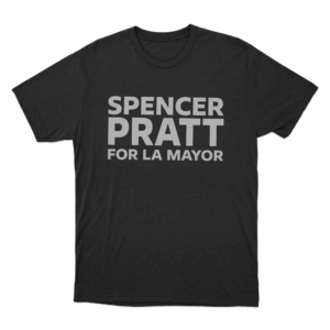 Spencer Pratt For La Mayor Unisex T Shirt Black